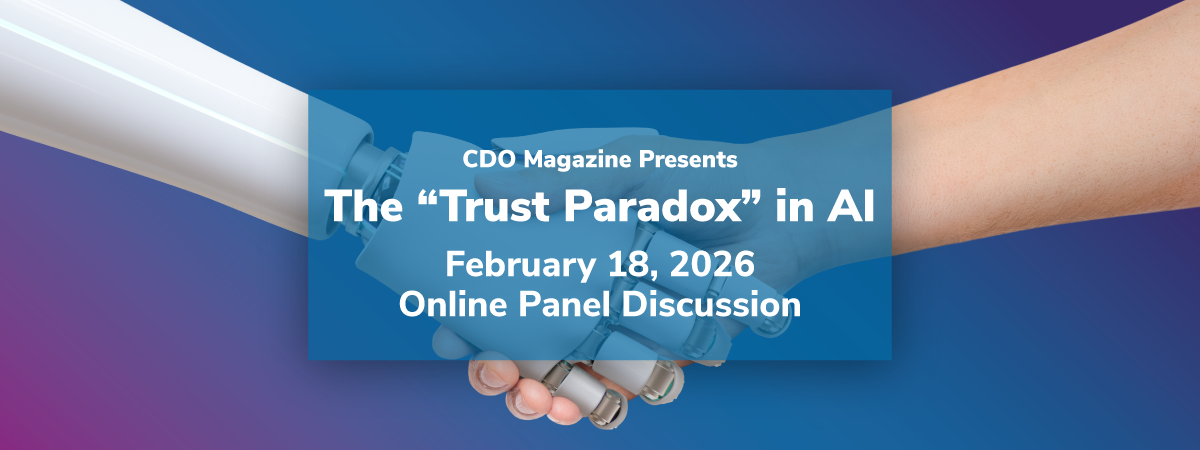The “Trust Paradox” in AI, an Online Panel Discussion
